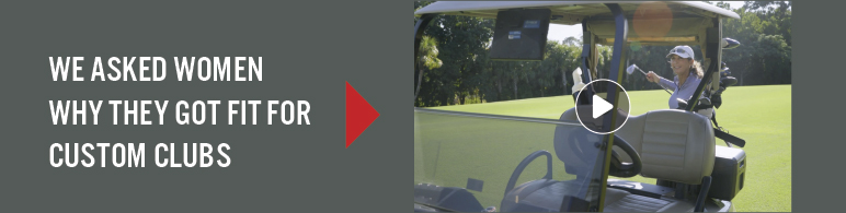 why they got fit for custom clubs