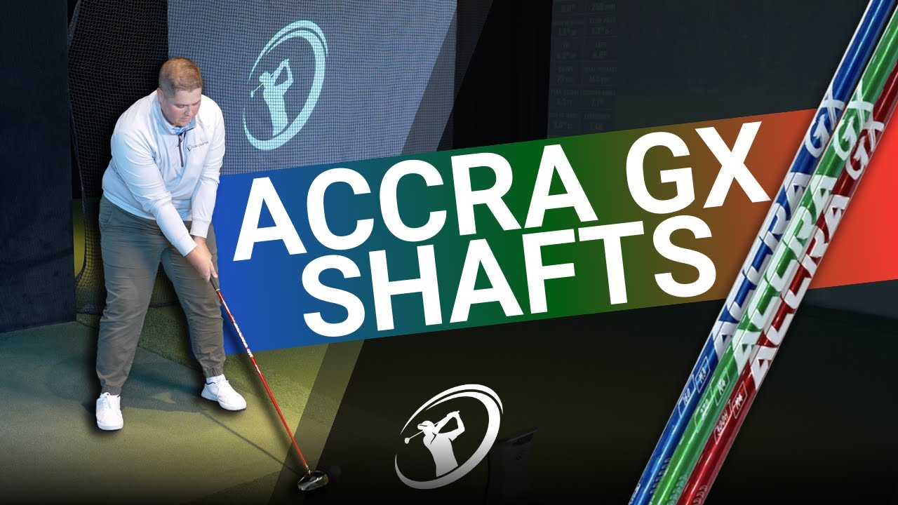 Accra GX Series Shaft Review // Best New Shaft of 2024?