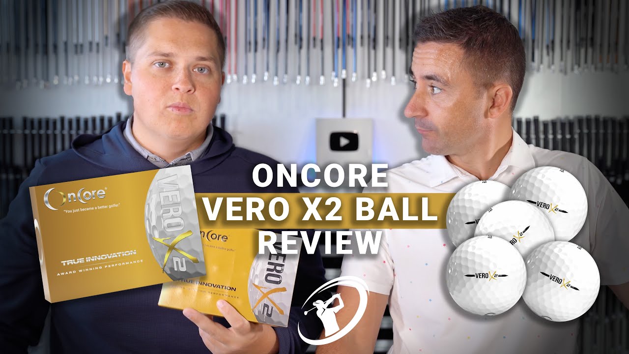 Oncore Vero X2 Ball Review // As good as the ProV1?