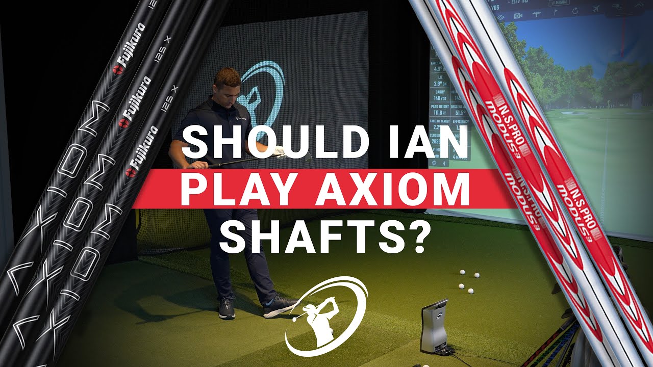 Should Ian Switch to Axiom Shafts? // Is It Time For a Big Shaft Change?
