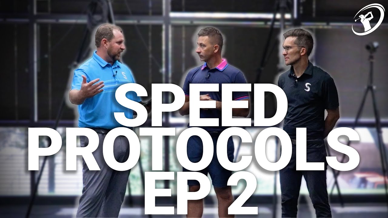 Swing Speed Protocols Episode 2 // Improving Your Speed with SuperSpeed Golf
