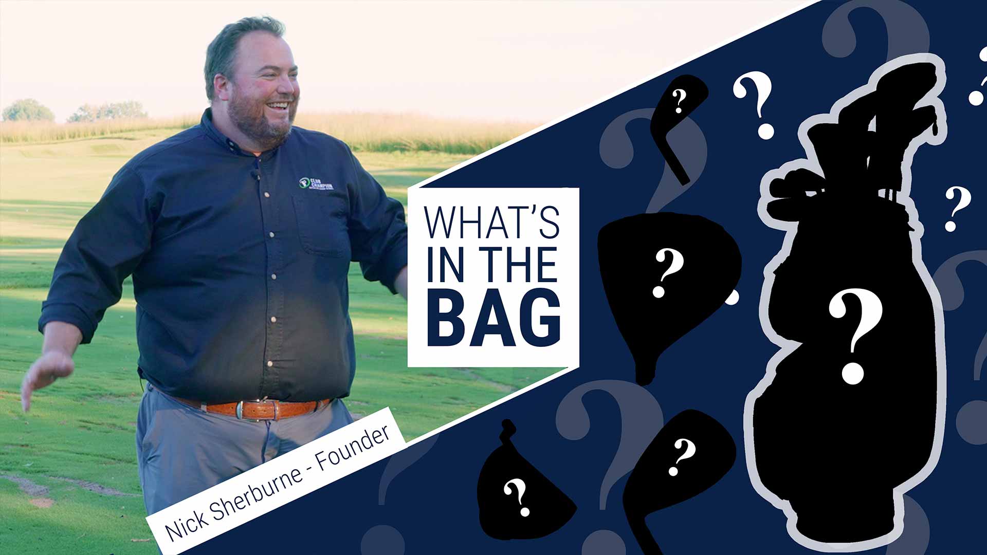 What's In The Bag? with Club Champion Founder Nick Sherburne